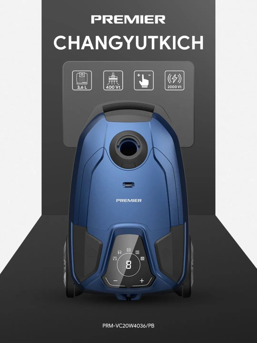 Changyutgich Premier PRM-VC20W4036/PB, ciniy